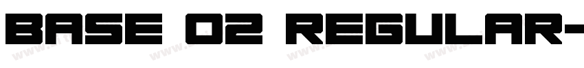 Base 02 Regular字体转换